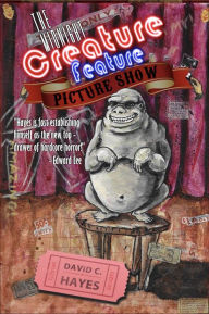 Title: The Midnight Creature Feature Picture Show, Author: David Hayes