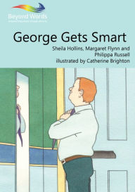 Title: George Gets Smart, Author: Philippa Russell