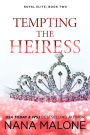 Tempting the Heiress