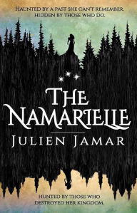 Title: The Namarielle, Author: Julien Jamar