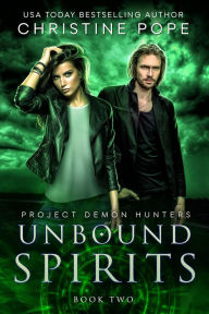 Title: Unbound Spirits, Author: Christine Pope