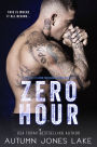 Zero Hour (A Prequel to Zero Tolerance): Lost Kings MC
