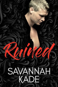 Title: Ruined: Breathless, Georgia #3, Author: Savannah Kade