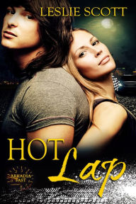 Title: Hot Lap, Author: Leslie Scott