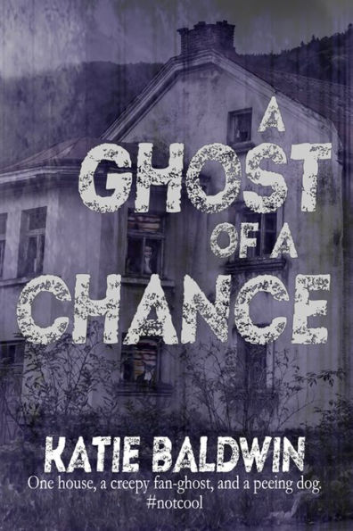 A Ghost of a Chance