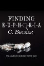 Finding Euphoria