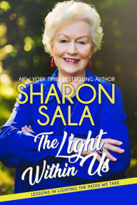 Title: THE LIGHT WITHIN US, Author: Sharon Sala
