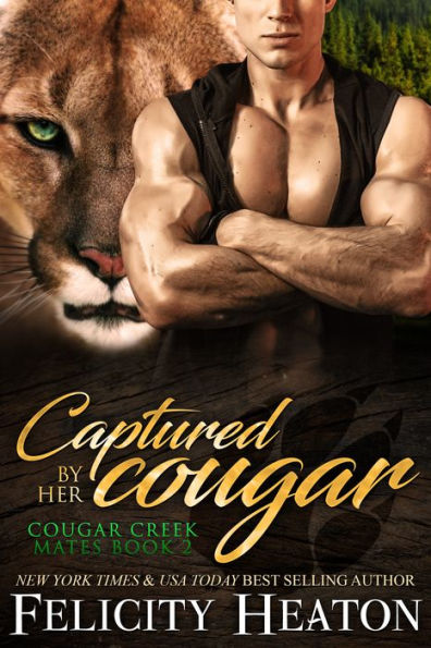 Captured by her Cougar (Cougar Creek Mates Shifter Romance Series Book 2)