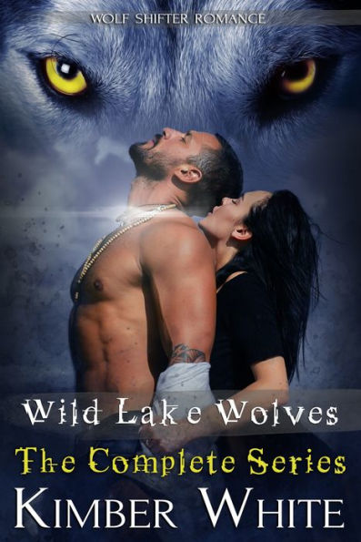 Wild Lake Wolves: The Complete Series