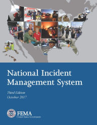 Title: FEMA National Incident Management System Third Edition October 2017, Author: United States Government FEMA