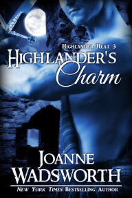 Title: Highlander's Charm, Author: Joanne Wadsworth