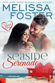 Ebooks epub format free download Seaside Serenade 9781948868396 (English literature) PDB PDF RTF by Melissa Foster