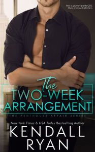 Text books download The Two-Week Arrangement by Kendall Ryan ePub DJVU