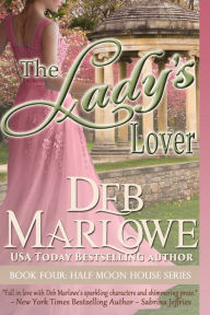 Title: The Lady's Lover, Author: Deb Marlowe