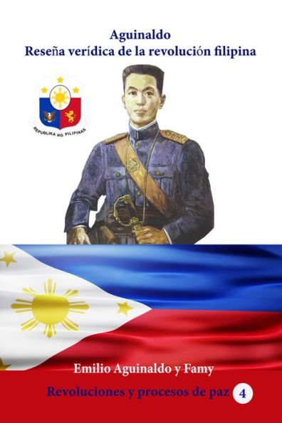 Aguinaldo Resena veridica de la revolucion filipina