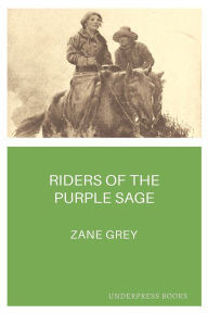 Riders of the Purple Sage