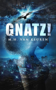 Title: Gnatz!, Author: M. H. Van Keuren