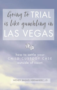 Title: Going to Trial is Like Gambling in Las Vegas, Author: Wendy Hernandez