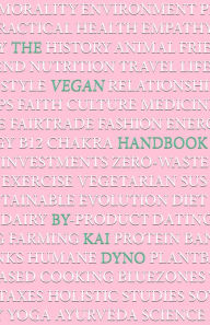 Title: The Vegan Handbook, Author: Kai Dyno
