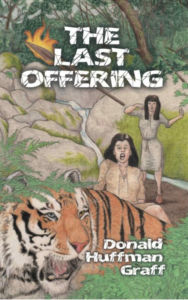 Title: The Last Offering, Author: Donald Huffman Graff