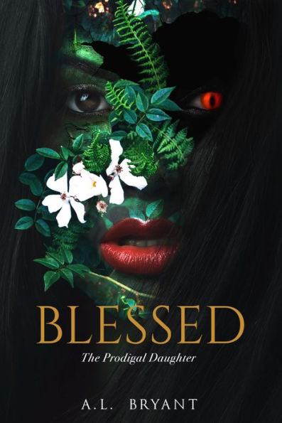 Blessed: The Prodigal Daughter