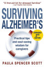 Surviving Alzheimer's: Practical Tips and Soul-Saving Wisdom for Caregivers