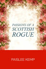 Passions of a Scottish Rogue