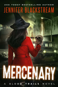 Title: Mercenary, Author: Jennifer Blackstream