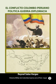 Title: El conflicto colombo peruano, Author: Reynel Salas vargas
