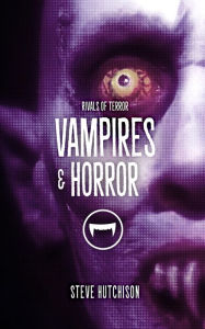 Title: Vampires & Horror, Author: Steve Hutchison