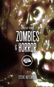 Title: Zombies & Horror, Author: Steve Hutchison