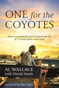 Title: One for the Coyotes, Author: Al Wallace