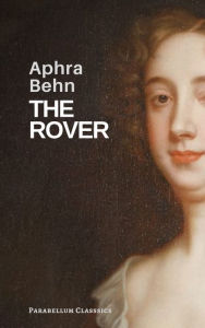 Title: The Rover, Author: Aphra Behn