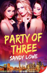 Title: Party of Three, Author: Sandy Lowe