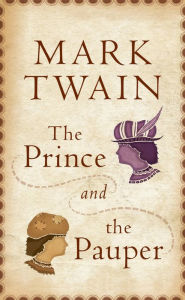 Title: The Prince and the Pauper (Illustrated), Author: Mark Twain