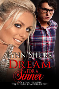 Title: Dream for a Sinner, Author: Lynn Shurr