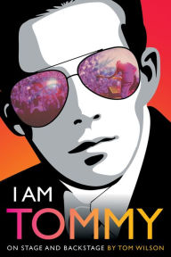Title: I Am Tommy, Author: Tom Wilson