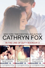 Title: In the Line of Duty: Books 1-3, Author: Cathryn Fox