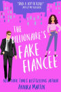 The Billionaire's Fake Fiancee