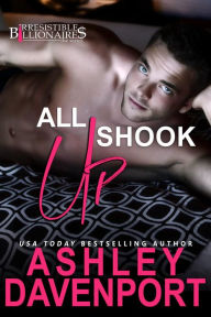 Title: All Shook Up, Author: Ashley Davenport