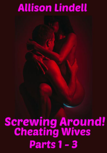Screwing Around