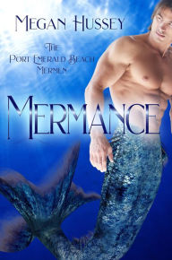 Title: Mermance, Author: Megan Hussey