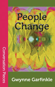 Title: People Change, Author: Gwynne Garfinkle