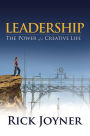 Leadership, The Power of a Creative Life