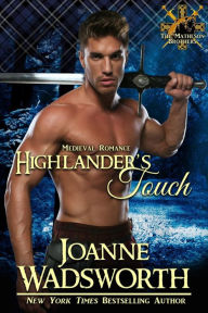 Title: Highlander's Touch, Author: Joanne Wadsworth