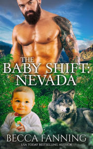 Title: The Baby Shift: Nevada, Author: Becca Fanning