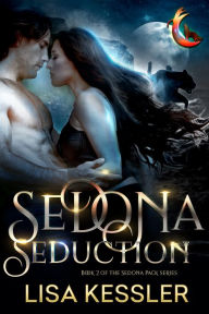 Title: Sedona Seduction, Author: Lisa Kessler
