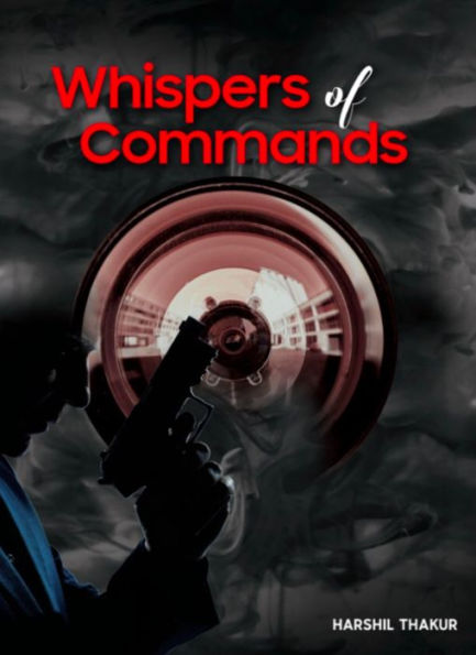 Whispers of Commands