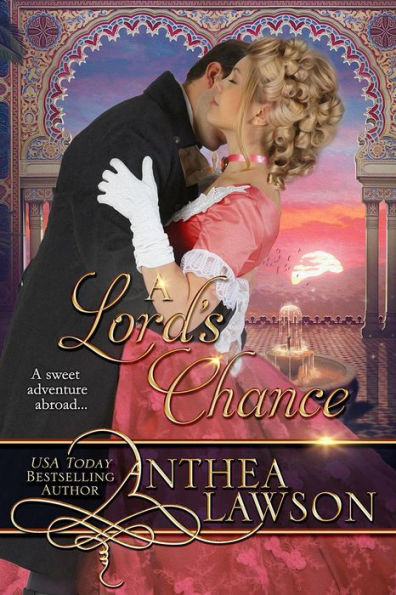 A Lord's Chance: A Victorian Travel Romance