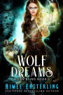 Wolf Dreams: Werewolf Urban Fantasy Romance